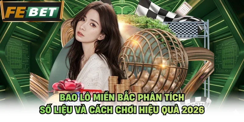 bao lô miền bắc