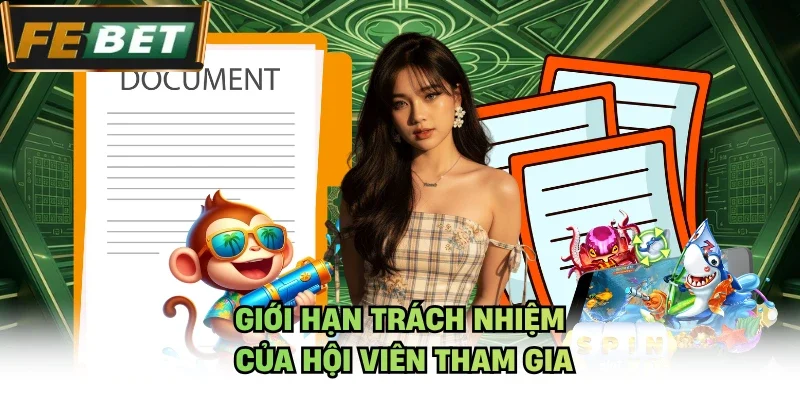 Giới hạn trách nhiệm của hội viên tham gia 